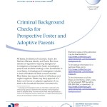 Criminal Background Checks for Perspective Foster and Adoptive Parents
