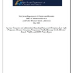 New Jersey Department of Children and Families Office of Adolescent Services – Adolescent Resource Guide Addendum May 2012