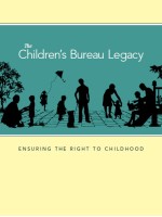 The Children’s Bureau Legacy