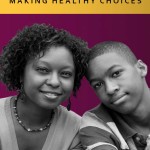 Supporting Youth in Foster Care In Making Healthy Choices