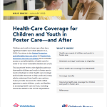 Health-Care Coverage for Youth in Foster Care—and After