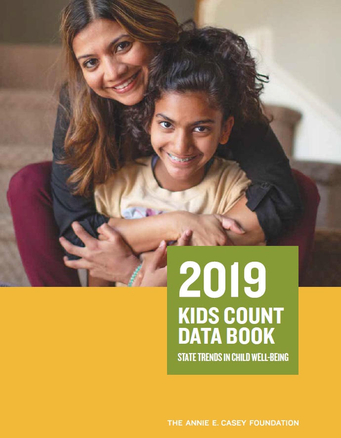 2019 Kids Count Data Book State Trends in Child Well-Being