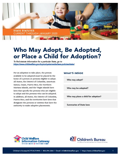 Who May Adopt, Be Adopted, or Place a Child for Adoption?