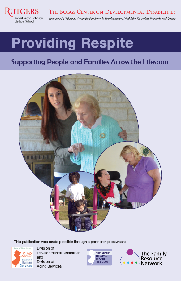 Providing Respite Supporting People and Families Across the Lifespan