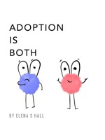 Adoption is Both