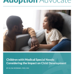 Children with Medical Special Needs: Considering the Impact on Child Development.