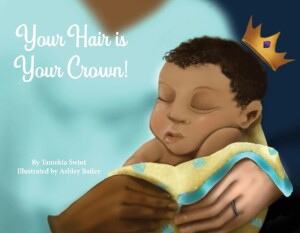 Your Hair is Your Crown