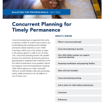 Concurrent Planning for Timely Permanence