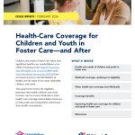 Health-Care Coverage for Children and Youth in Foster Care—and After